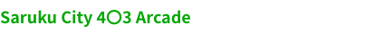 ４O３アーケード